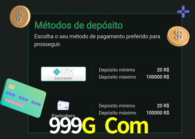 O cassino 999G Com oferece uma grande variedade de métodos de pagamento